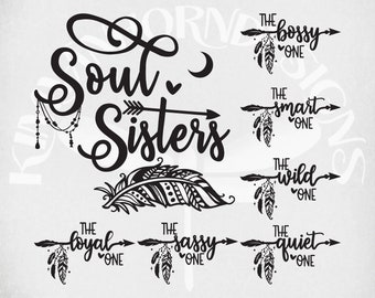 Soul Sisters svg, Best Friends svg, Girls Trip svg, Girls Party svg, Seven Separate Groups. SVG & DXF Only. Instant Digital Download.