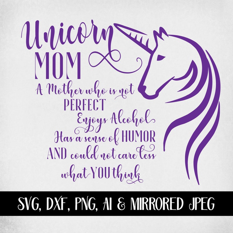Download Funny svg Unicorn Mom Cut Files For Cricut and Silhouette ...
