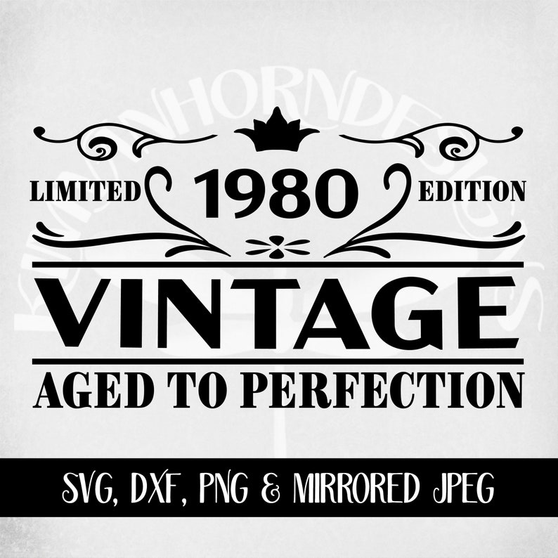 Download Vintage 1980 svg Birthday svg Limited Edition Cut Files | Etsy