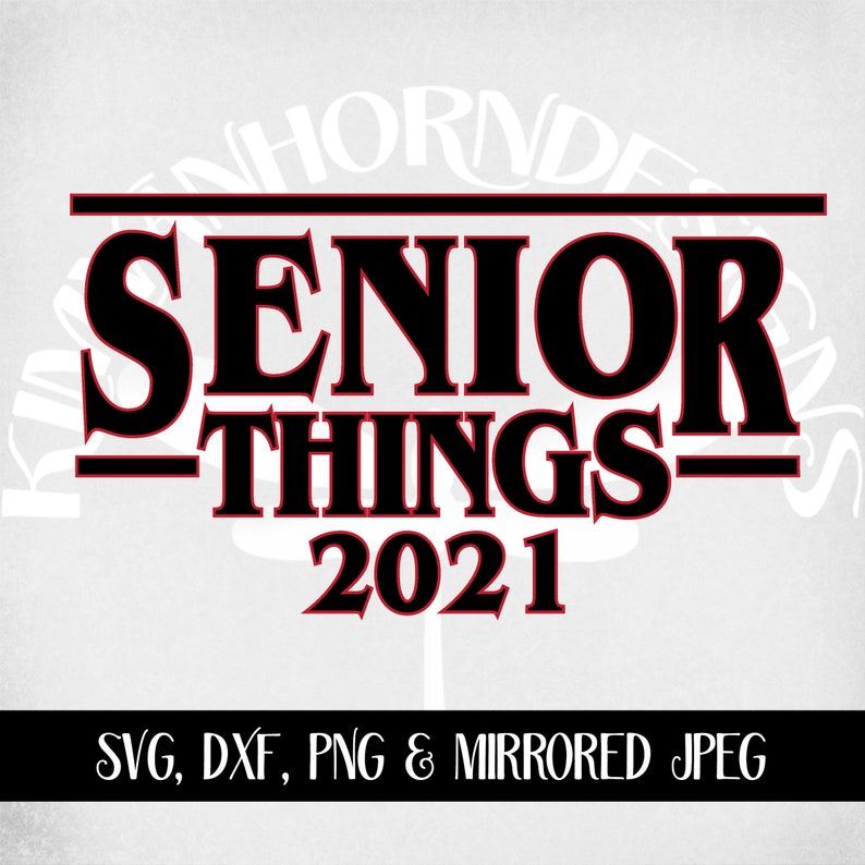 Download Senior Things 2021 svg Layered Design Class of 2020 svg | Etsy