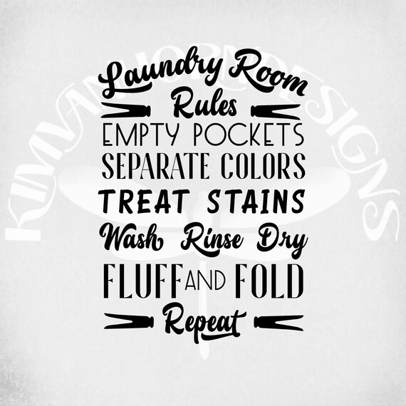 Laundry Room Svg Laundry Room Rules Home Decor Svg Dxf Png And Printable Mirrored Jpeg For Iron On Transfer Paper Instant Download