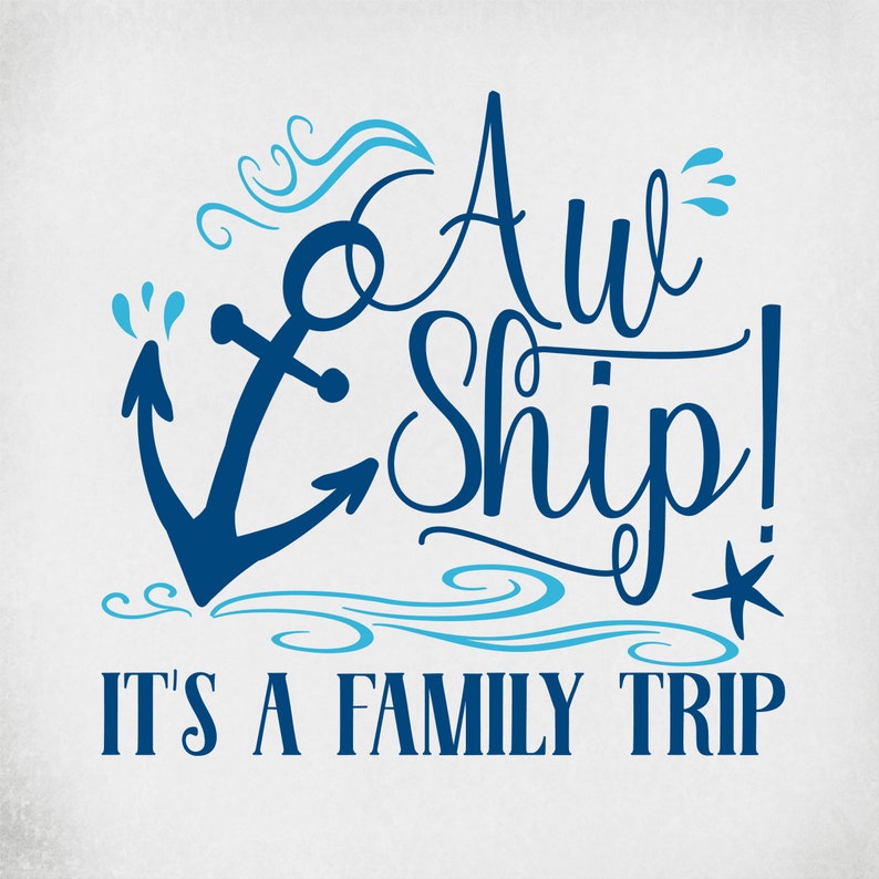 Download Aw Ship It's A Family Trip svg Cruise svg Family | Etsy