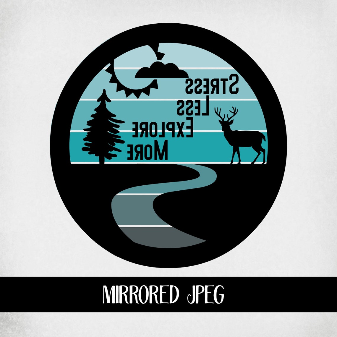 Stress Less - Explore More Svg, Camping Svg, Buck Svg, Cut Files ...