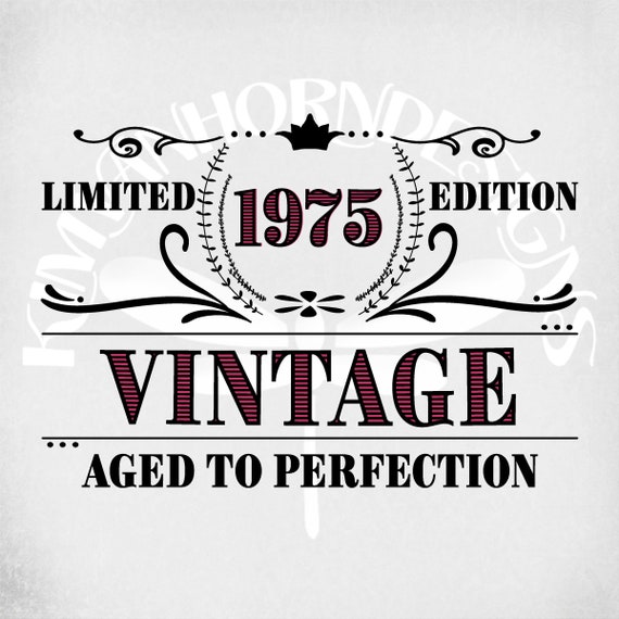 Download Vintage 1975 Svg Limited Edition Svg Birthday Svg Svg Etsy