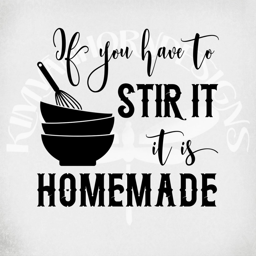 If You Have to Stir It It is Homemade Svg Pie Plate Svg - Etsy
