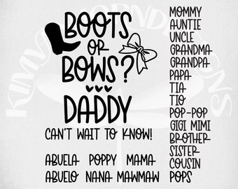 Boots or Bows Svg We Can't Wait to Know Cut Files ONLY - Etsy