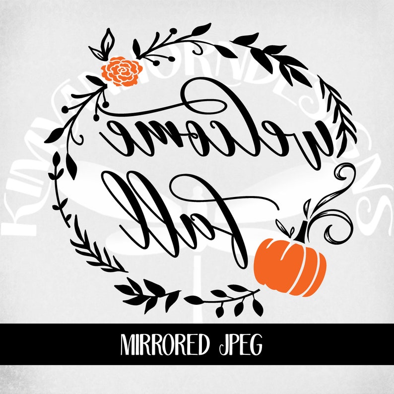 Welcome Fall svg, Wreath, Pumpkin & Mum, Cut Files For Cricut and Silhouette, Printable png, Instant Download image 2
