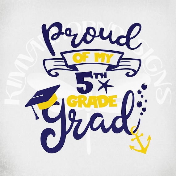 Download Proud Of My 5th Grade Grad Svg Fifth Grade Graduation Svg Etsy