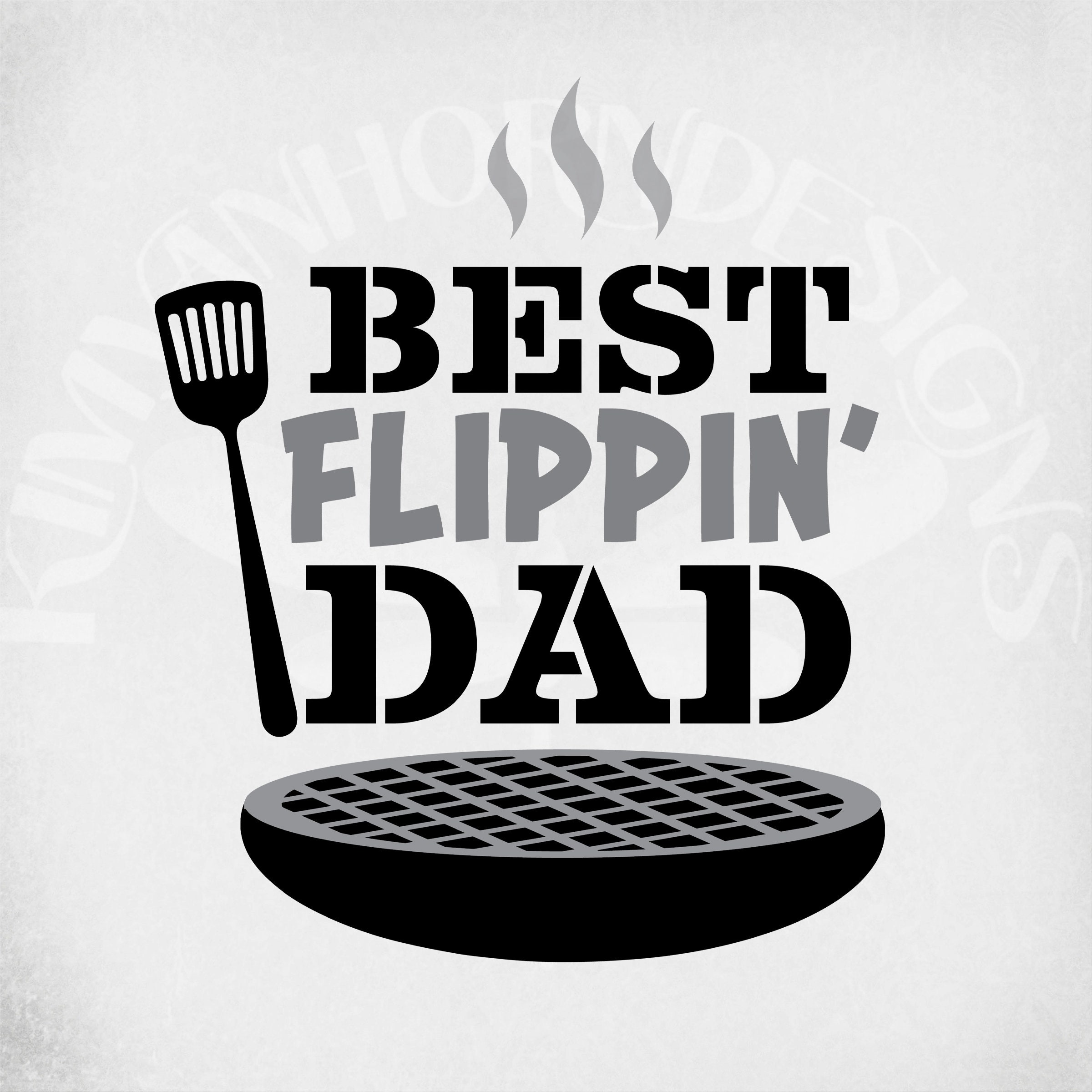Download Best Flippin Dad Svg Fathers Day Svg Dad Birthday Svg Grilling Or Apron Design Cut Files