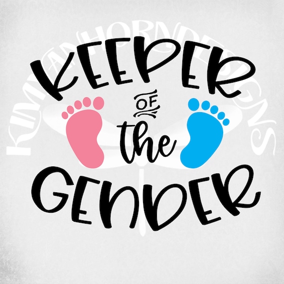Download Keeper of the Gender svg Gender Reveal Pregnancy svg dxf ...