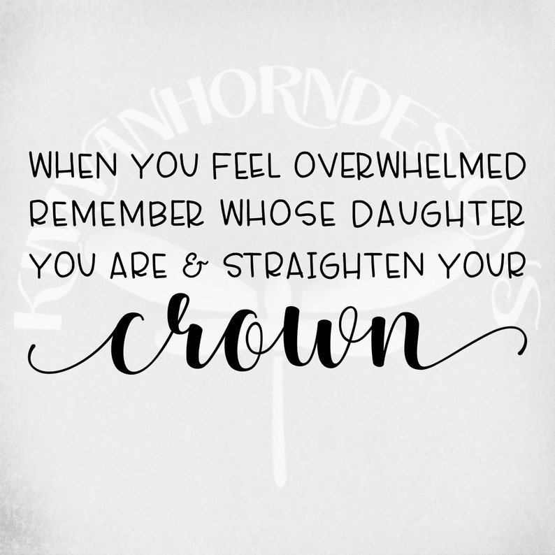 Download Straighten Your Crown svg & dxf cut files Printable png ...