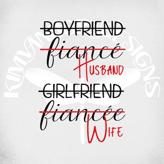 Free Free 311 Boyfriend Fiance Husband Svg SVG PNG EPS DXF File