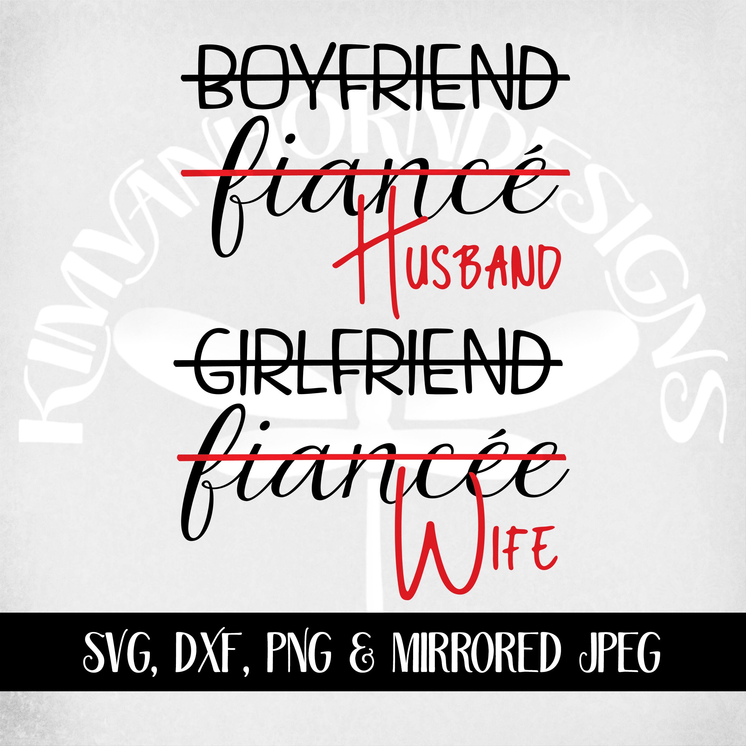 Wedding Svg, Boyfriend, Fiance, Husband Girlfriend, Fiancee, Wife ...