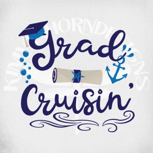 Grad Cruisin 'svg, Diplom und Abschlusskappe, Schnittdateien, printable jpeg zum Aufbügeln, svg, ai, dxf, jpeg und png