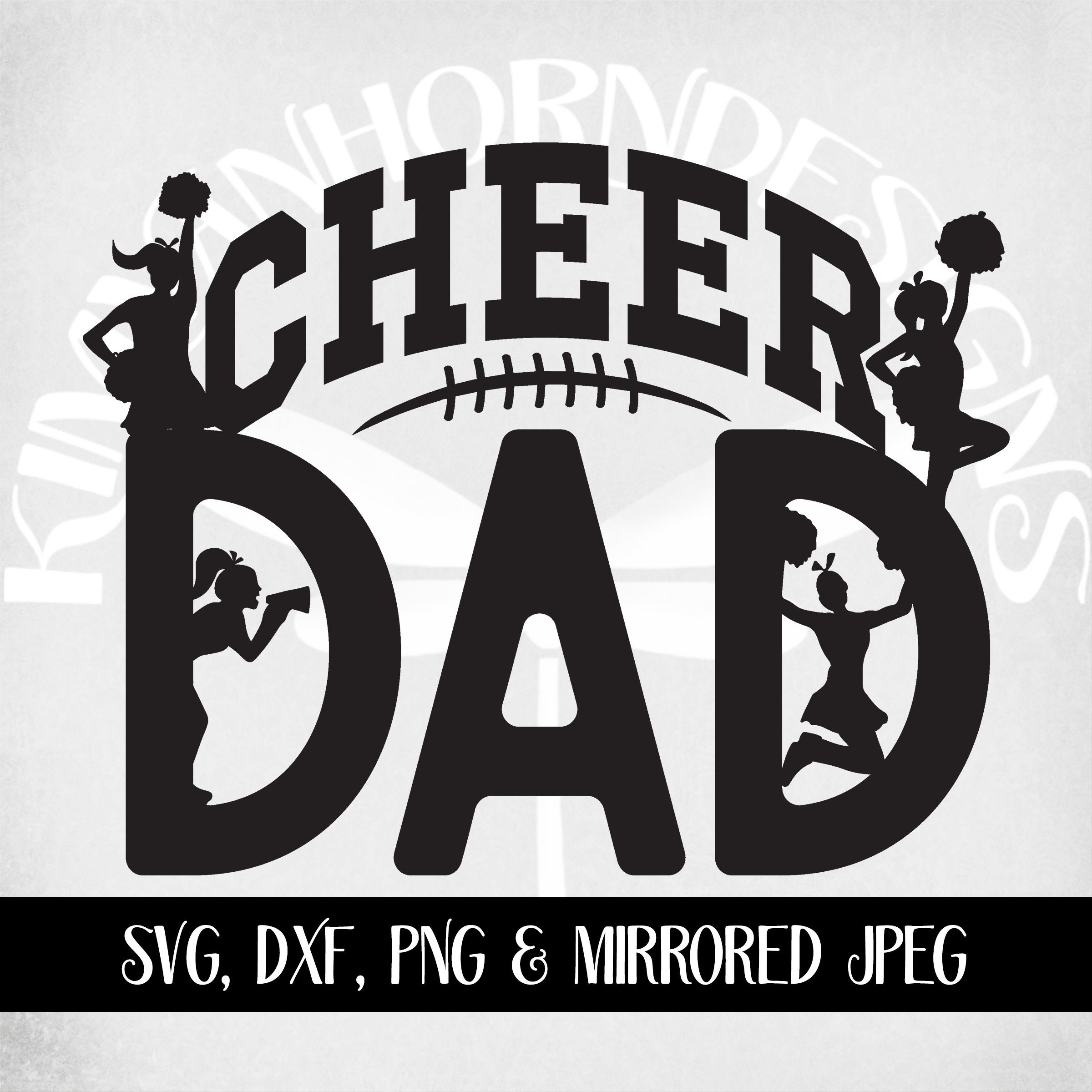 Cheer Dad SVG Cheerleader Silhouette Svg Dxf Png Mirrored - Etsy