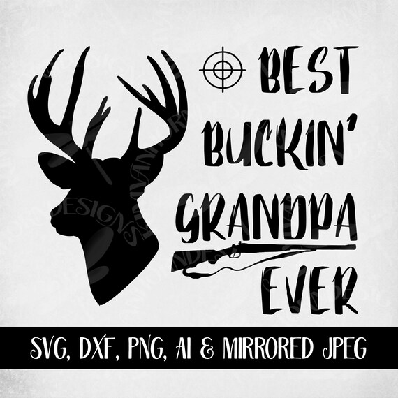 Download Download Best Buckin Dad Svg for Cricut, Silhouette ...