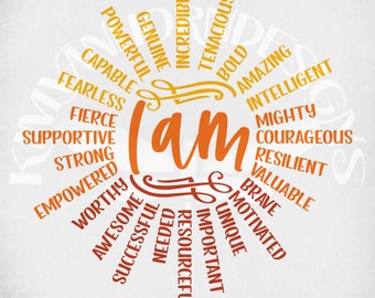 Affirming words svg, I Am-Affirmation Sun, Positive words svg, Motivating, Affirmation Words, Self-Esteem Building, Wall Decor svg, dxf, png