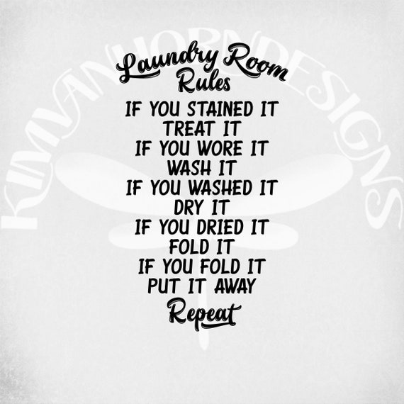 Laundry Svg Laundry Room Rules Svg Dxf Png And Printable Jpeg For Iron On Transfer Paper Instant Download