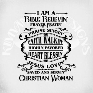 Bible Believin&#39; Christian anWoman svg & dxf Cut Files, Christian svg, Bible quote svg, Printable png and mirrored jpeg. Instant Download.