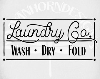 Laundry Co. Wash Dry Fold svg, dxf Cut Files, Printable png & Mirrored jpeg for Iron On Transfer Paper, Instant Download, Laundry Room svg