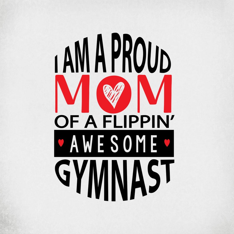 Download Gymnastics svg I Am A Proud Mom Of A Flippin' Awesome | Etsy