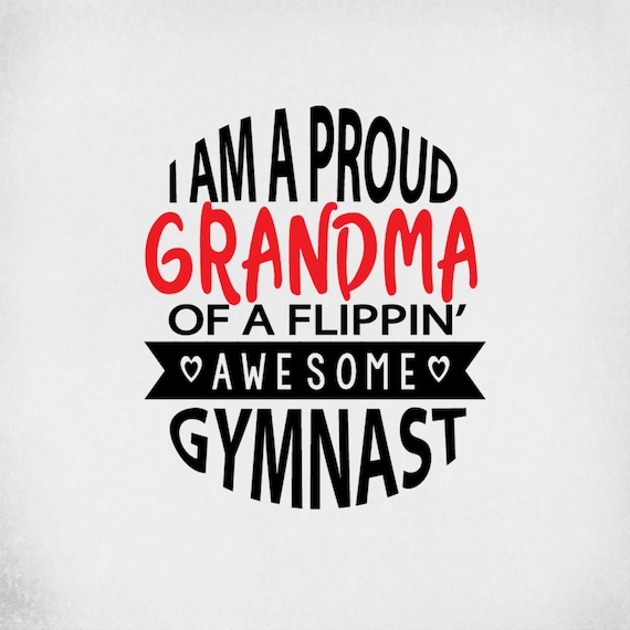 Download Gymnastics Svg I Am A Proud Grandma Of A Flippin Awesome Etsy