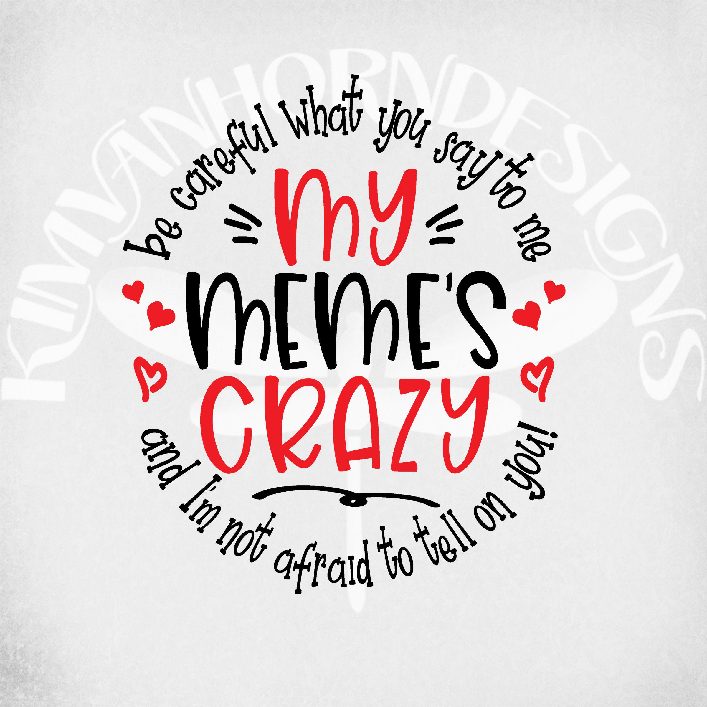 Crazy Meme Svg Be Careful What You Say To Me My Meme S Etsy Crazy Meme Svg Be Careful What You Say To Me My Meme S Etsy