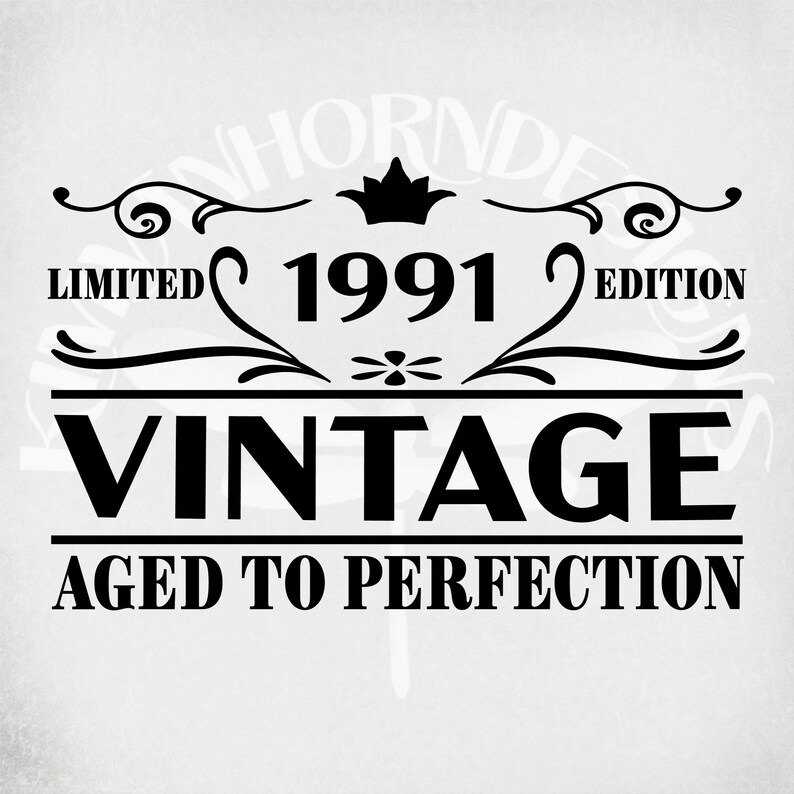 Download Printable Jpeg For Iron On Birthday Svg Cut Files Vintage 1991 Svg Dxf Jpeg Svg Limited Edition Png Clip Art Art Collectibles