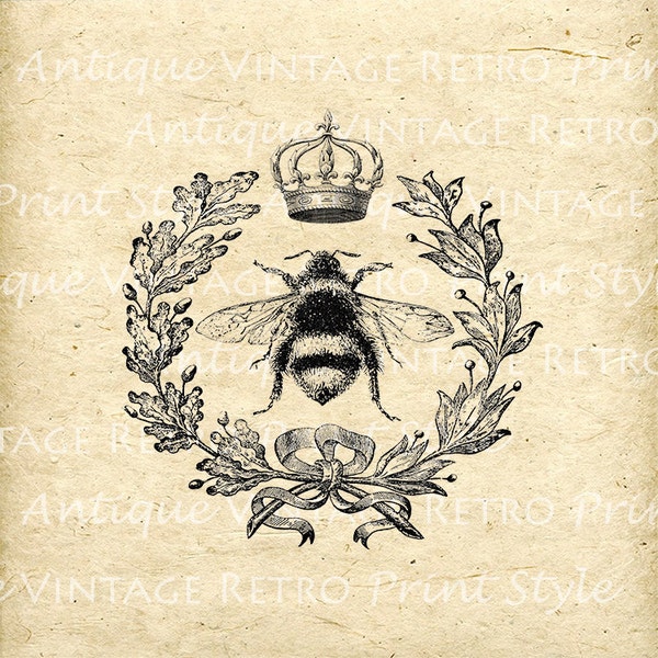 Jahrgang QUEEN BEE Digital bedruckbare Foto Clip Art Grafik Französisch Kranz aus den 1800er Jahren sofortigen Download Clip Art Eisen auf Transfers No.30010