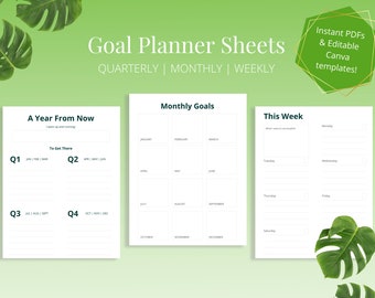 Goal Planner Sheets - Quarterly, Monthly, Weekly, Instant Download, Printable PDF & Editable Canva files