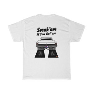Smokem if You Gotem 67 Chevelle SS396 Unisex Heavy Cotton Tee