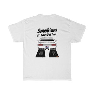 Smokem if You Gotem Buick GS Unisex Heavy Cotton Tee