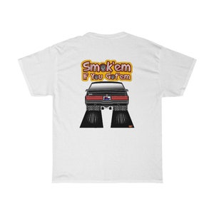 Smokem if You Gotem Buick Grand National Unisex Heavy Cotton Tee