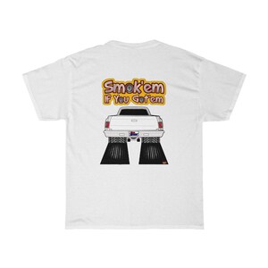 Smokem if You Gotem 65 El Camino Unisex Heavy Cotton Tee