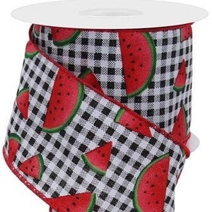 Watermelon Slices on Black/White Gingham Check Wired Ribbon 2.5&quot; X 10 Yards, Watermelon Ribbon, Wreath Supplies, Wreath Ribbon, Watermelon