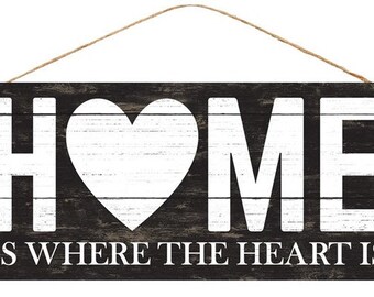 Home Is Where The Heart Is Sign Etsy Home Is Where The Heart Is Sign Etsy