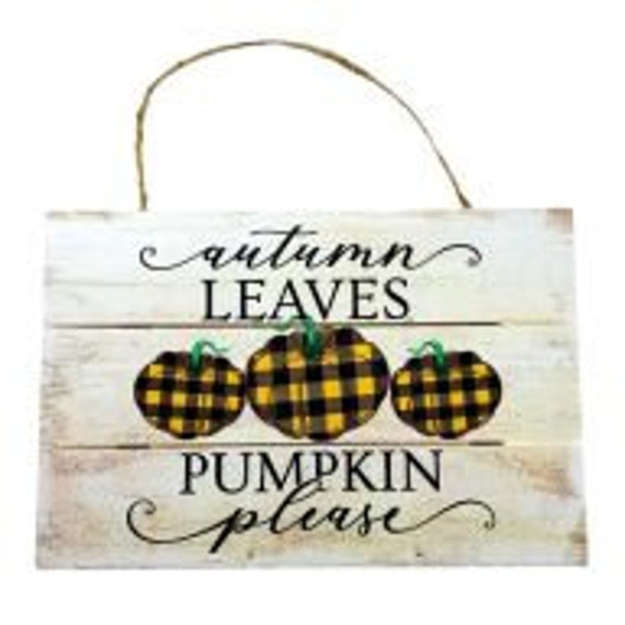 Pumpkin Wreath Sign Autumn Leaves Pumpkin Please Sign Plaid | Etsy
