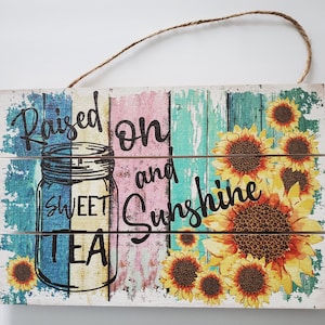 Sunflower Wooden Sign Raised on Sweet Tea and Sunshine, Fall Sign, Sunflowers, Wreath Sign, Sunflower Sign, Sweet Tea Sign, Leopard Print