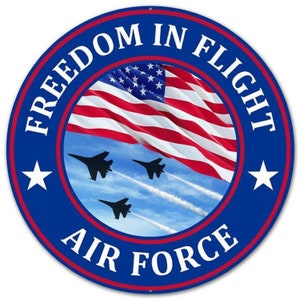 Air Force 12 Inch Metal Sign, Armed Forces, Military Wreath Sign, Military Sign, Patriotic Sign, Freedom In Flight, American Flag Sign, Flag