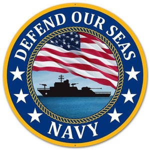 Navy Metal Sign 12 Inch, Armed Forces Decor, Military Sign For Wreath, Military Sign, Patriotic Sign, Defend Our Seas, Seaman, Stars, Navy