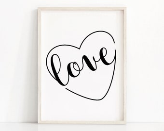 Love Wall Art Print,  Digital Download Black And White Print, Typography Print, Heart Wall Art,  Minimalist Wall Print, Typography Printable