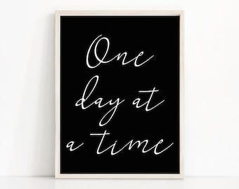 Druckbares Zitat Wandkunst, digitaler Download Kunst, inspirierendes Zitat Druck, sofortiger Download druckbare Kunst, Typografie, schwarz und weiß Druck