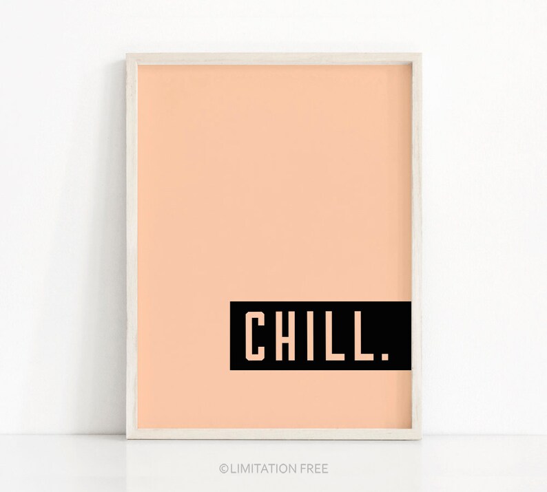 Modern Art Print, Instant Download Printable Art, Minimalist Print Chill, Digital Download Office Print, Bedroom Art, Modern Typography Art image 1