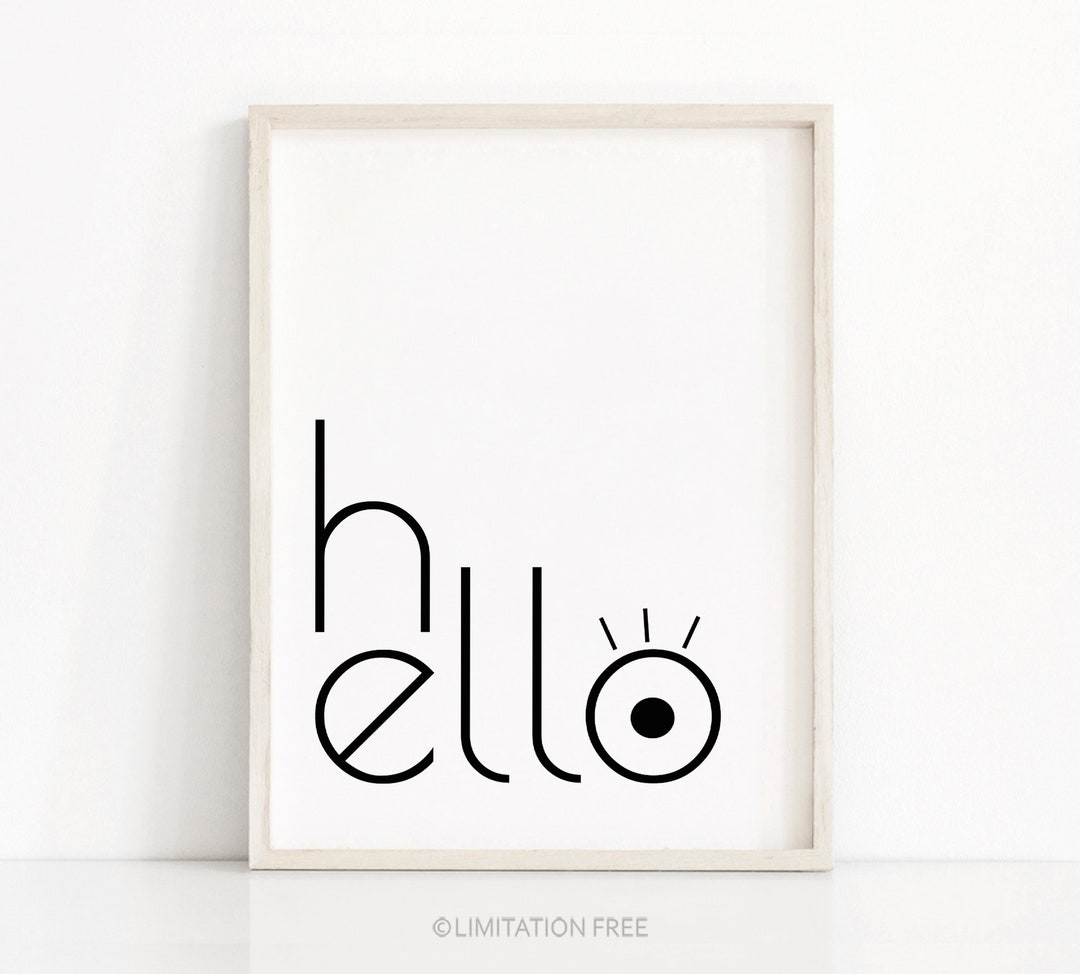 Hello Print, Printable Wall Art, Modern Typography Print, Minimalist ...