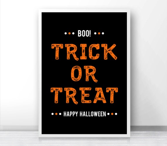 Halloween Print Trick Or Treat, Instant Download Printable Halloween Decor, Halloween Printables, Fall Print, Digital Halloween Art 8x10