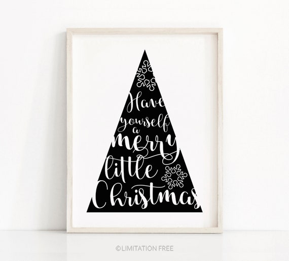Printable Christmas Wall Art, Instant Download Christmas Print, Download Print Have Yourself A Merry Little Christmas, Printable Typography