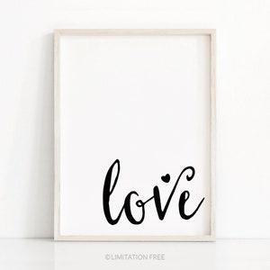 Love Wall Art Printable, Digital Download Art, Home Decor Wall Art Print, Love Typography Print, Black And White Minimalist Wall Art Print
