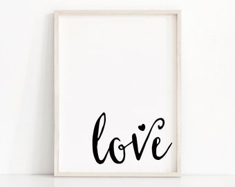 Love Wall Art Printable, Digital Download Art, Home Decor Wall Art Print, Love Typography Print, Black And White Minimalist Wall Art Print