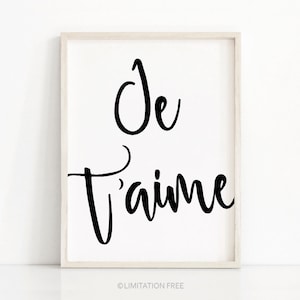 French Print Je T&#39;aime, Typography Wall Art Print, Black And White Print Je Taime, Printable Wall Art, French I Love You Print, French Quote