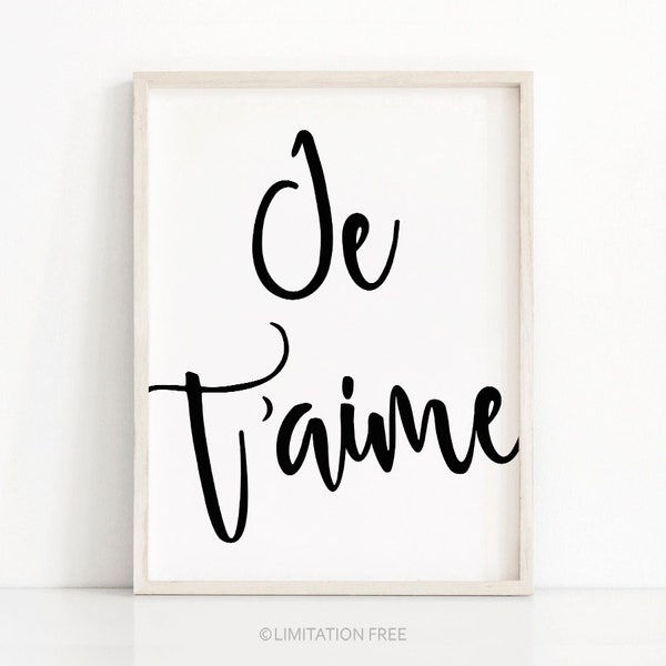 French Print Je T'aime, Typography Wall Art Print, Black And White Print Je Taime, Printable Wall Art, French I Love You Print, French Quote
